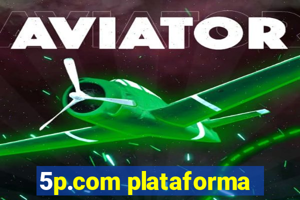 5p.com plataforma